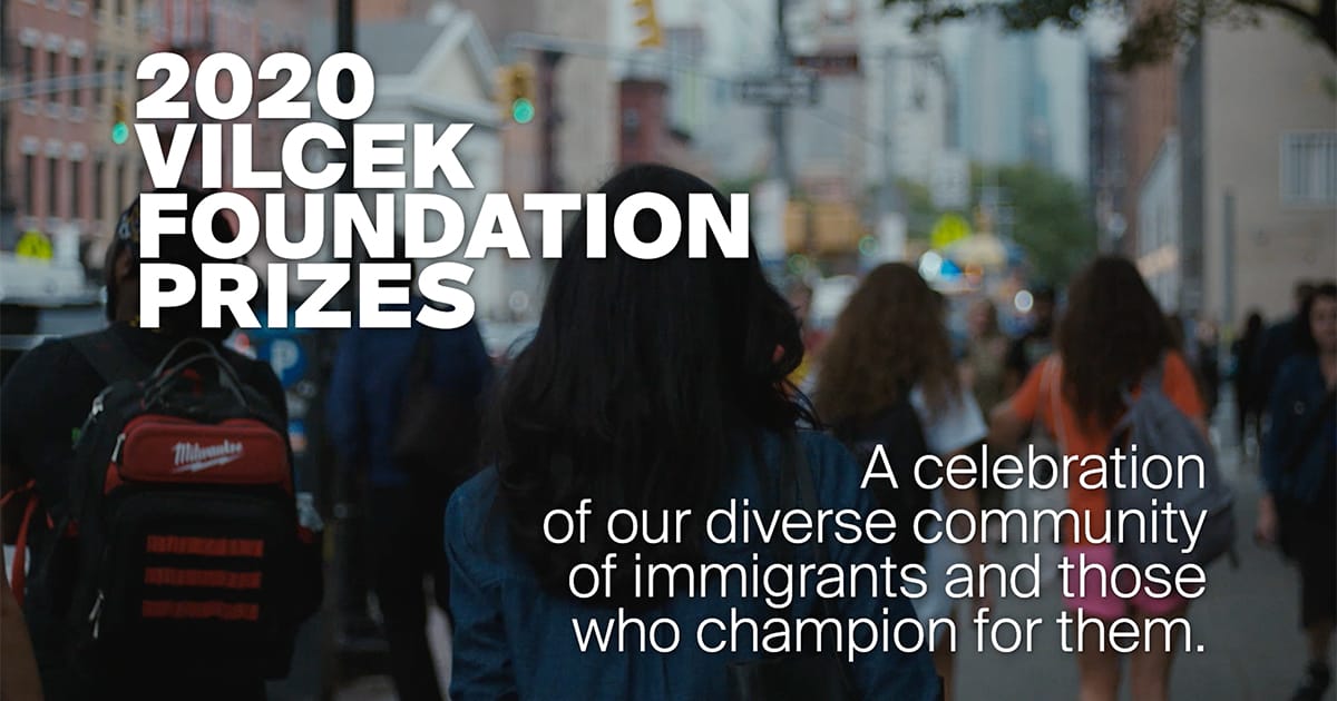 Announcing Our 2020 Vilcek Foundation Prizewinners Vilcek Foundation