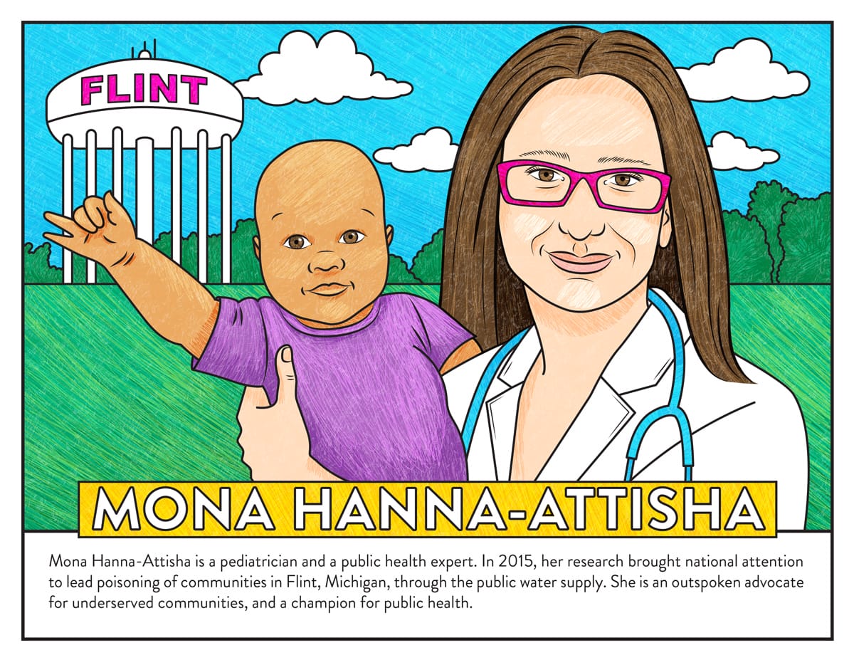 A colored-in illustration of Mona Hanna-Attisha holding a child, with a "Flint" water tower in the background.