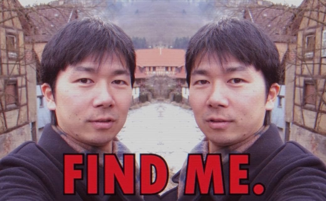 A mirror image of Satoshi with "Find Me" written in red text. 